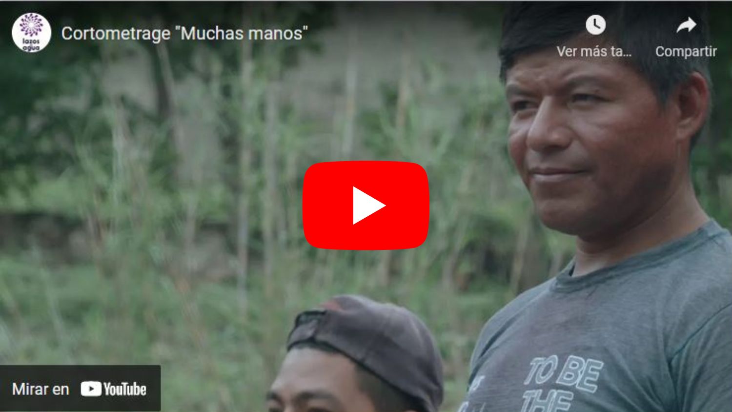 Cortometraje «Muchas Manos»