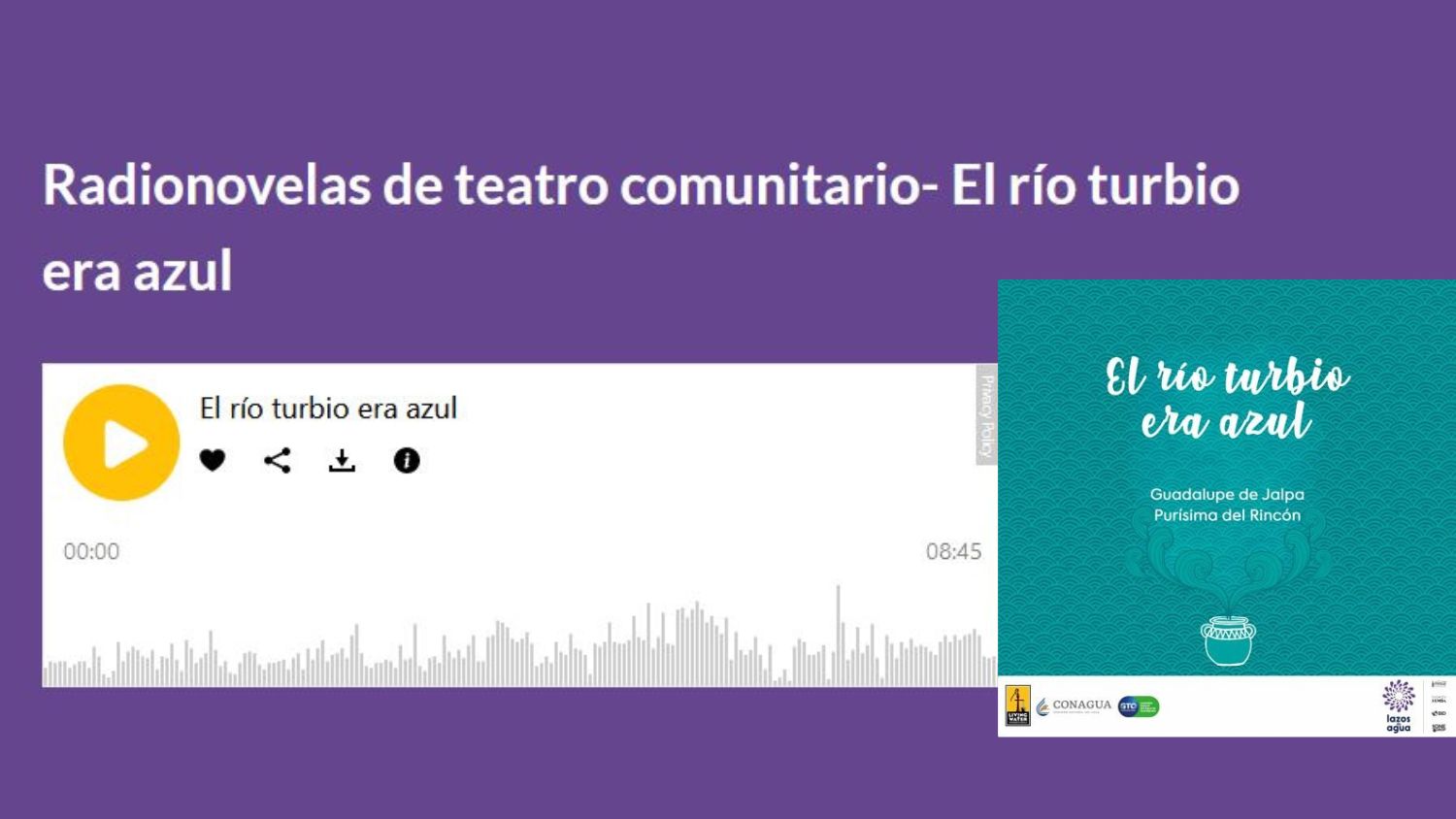 Radionovelas de teatro comunitario- El río turbio era azul