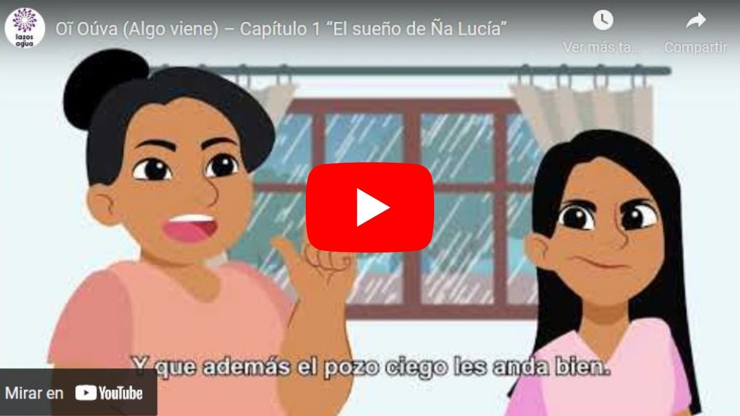 Video Oĩ Oúva (Algo viene) – Capítulo 1 “El sueño de Ña Lucía”
